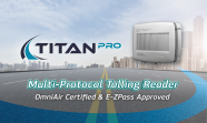 STAR Systems’ Titan Pro Reader Earns E-ZPass Approval for Revenue Use