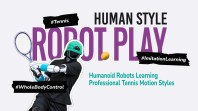 Two Days After Releasing HiPHI, Noitom Robotics and Collaborators Demonstrate Humanoid Robots Playing Professional-Style Tennis
