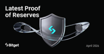 Bitget Publishes Latest Proof of Reserves, Maintaining 130% Backing Across Multi-Asset Platform