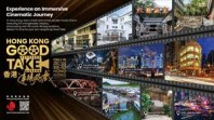 HKTB Launches “Hong Kong Good Take”, an All-new Movie Tourism Guide Featuring More than 100 Filming Locations Inviting Visitors to Explore the “Only in Hong Kong” Charm