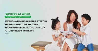 Award-Winning WRITERS AT WORK Refines Signature Writing Programme for 2027 to Develop Future-Ready Thinkers