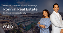 Mexico's Dominant Luxury Brokerage, Ronival Real Estate, Partners with eXp Realty