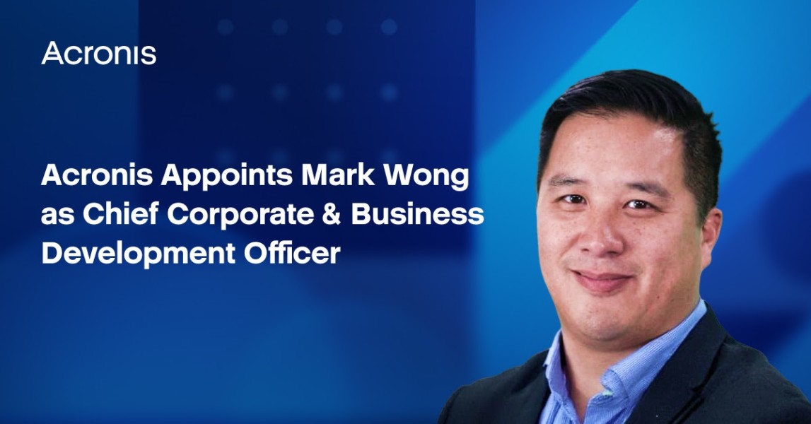 Acronis Appoints Mark Wong as Chief Corporate & Business Development Officer