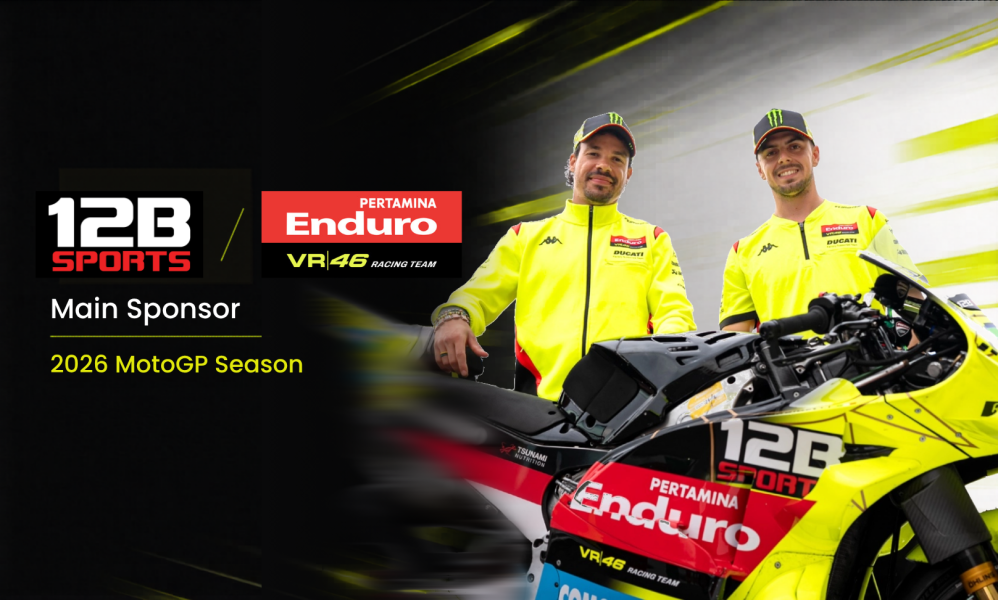 12B SPORTS Resmi Menjadi Main Sponsor VR46 Racing Team untuk Musim MotoGP 2026
