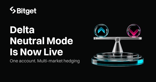 Bitget Introduces Delta Neutral Mode for Hedged Trading Strategies