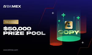 BitMEX Launches the Copy and Conquer Campaign Featuring a 50,000 USDT Prize Pool