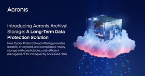 Introducing Acronis Archival Storage: A Long-Term Data Protection Solution