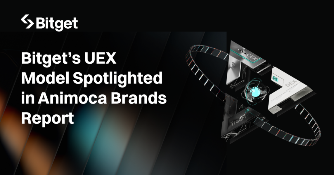 Bitget Challenges Major Exchanges with its Universal Exchange Model, Report with Animoca Brands Highlights