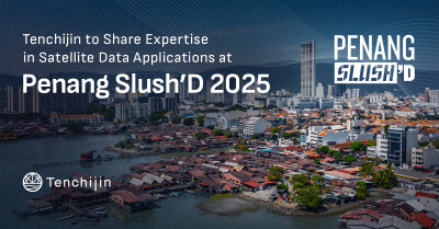 Tenchijin to Share Expertise in Satellite Data Applications at Penang Slush'D 2025