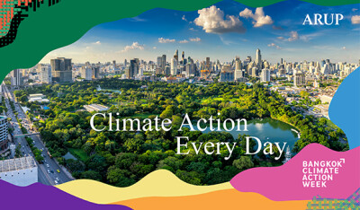 Arup Dukung Aksi Iklim Berkelanjutan di Asia Tenggara lewat Partisipasi di Bangkok Climate Action Week 2025