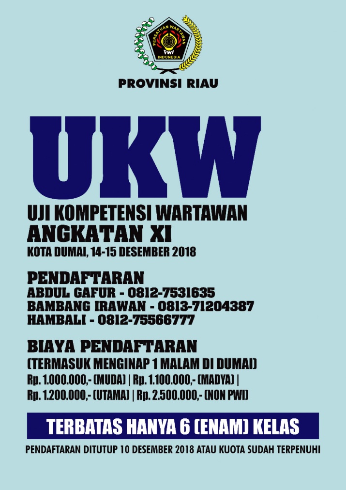 Diadakan di Dumai, PWI Riau Gelar UKW Angkatan XI, Ayo Buruan Daftar...!