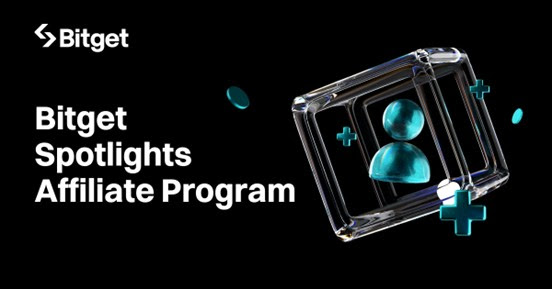 Bitget Puts Spotlight on Affiliate Program, Turning Influence Into Income for Crypto Creators
