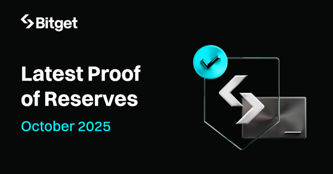 Bitget Releases October 2025 Proof of Reserves (POR) with 307% Coverage in Bitcoin (BTC) for Users' Reserves