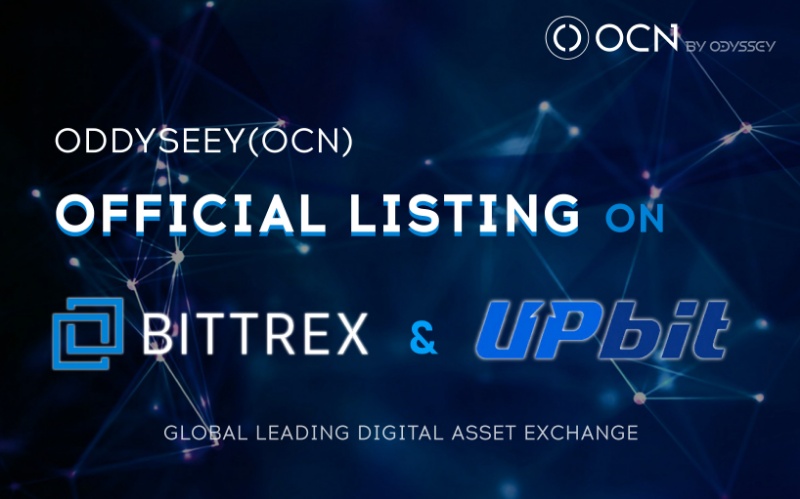 Odyssey(OCN) Officially Listed on Bittrex and Upbit, Showing Major Progress in Any Market Cycle