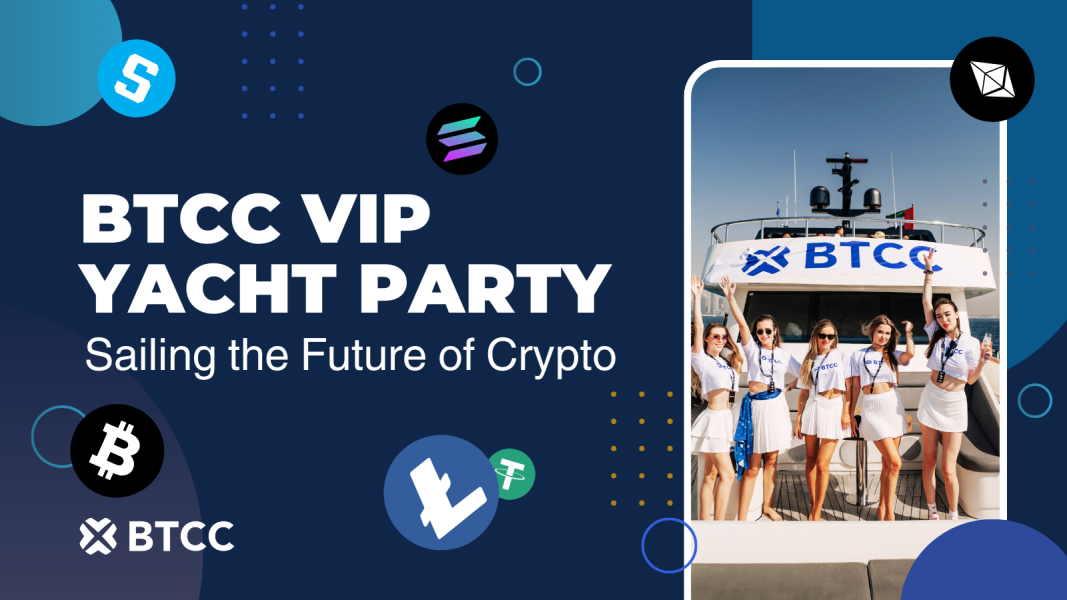 BTCC Exchange Brings Crypto's Elite Influencers Together For Exclusive TOKEN2049 Yacht Experience