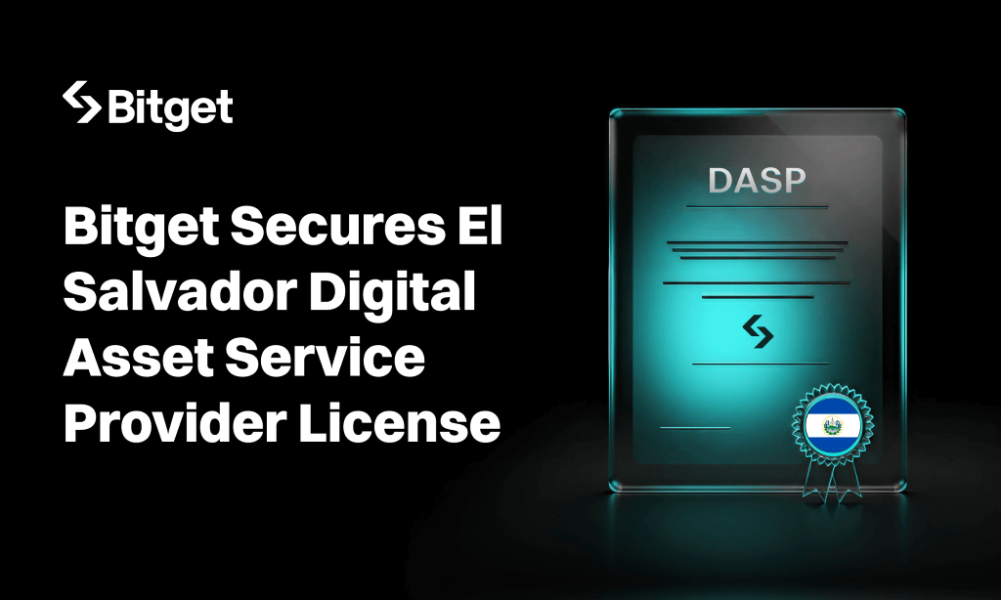 Bitget Secures El Salvador Digital Asset Service Provider (DASP) License After BSP Approval